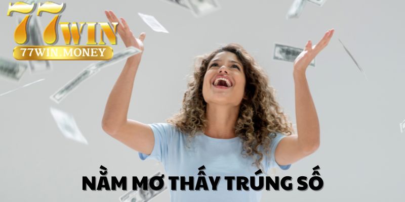 mơ thấy trúng số